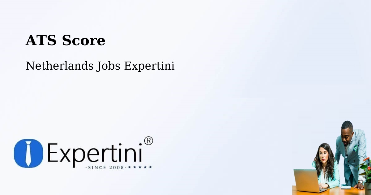 ATS Score - Netherlands Jobs Expertini